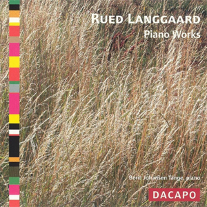 Langgaard : Oeuvres pour piano