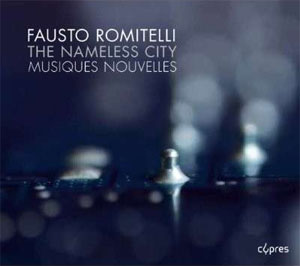 Romitelli : Nameless City