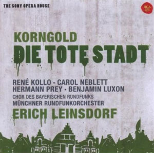 Korngold : Die Tote Stadt