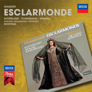 Massenet : Esclarmonde