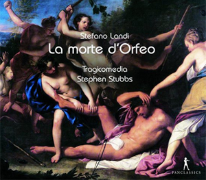 Landi : La morte d'Orfeo