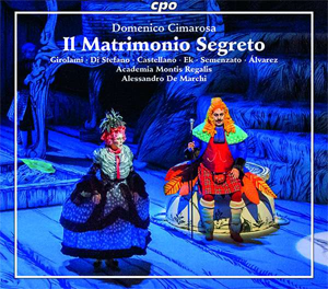 Cimarosa : Il matrimonio segreto