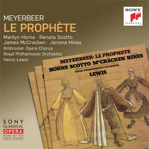 Meyerbeer : Le prophète