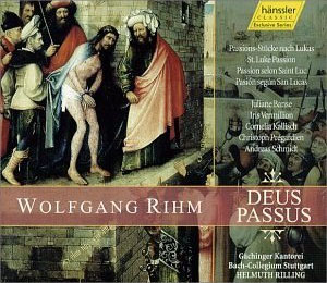 CD Rihm Deus Passus